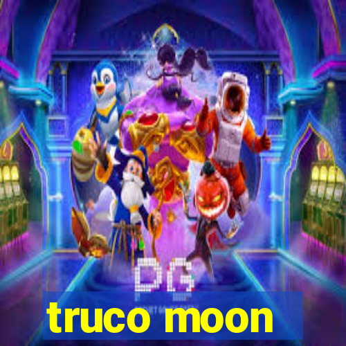 truco moon - crash & poker